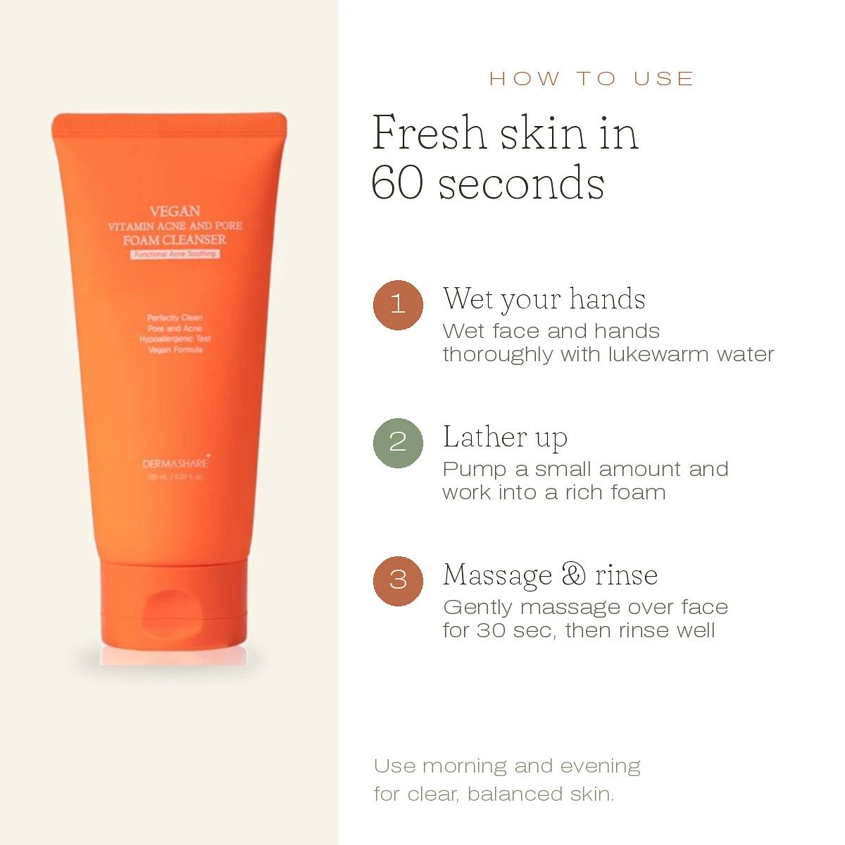  (DERMASHARE) Vegan Vitamin Acne and Pore Foam Cleanser 150ml
